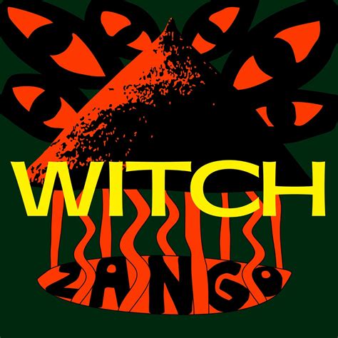The Secret Society of Witch Zango Rym Followers